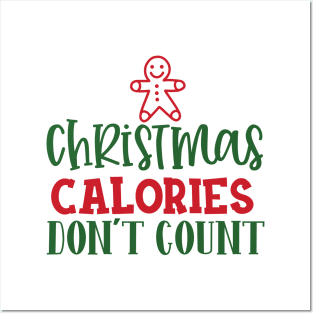 Christmas Calories Don't Count Posters and Art